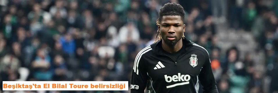 El Bilal Toure idmana çıktı!